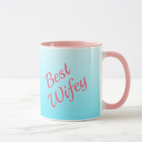 Turquoise and Pink Best Wifey Mug