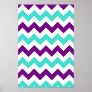 Turquoise And Purple Zigzag Poster by purplestuff at Zazzle