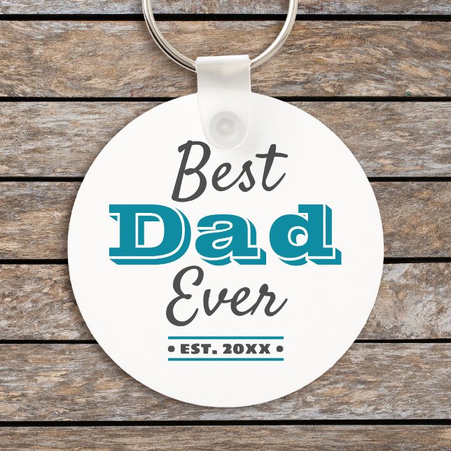 Turquoise Best Dad Ever Cool Typography Modern Keychain (Creator Uploaded)