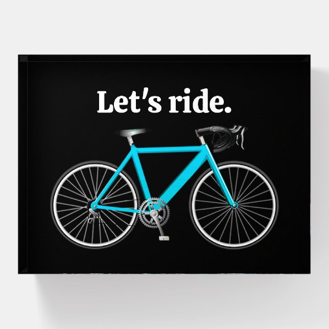 Turquoise Bicycle With Motivational Quote Paperweight (Front)