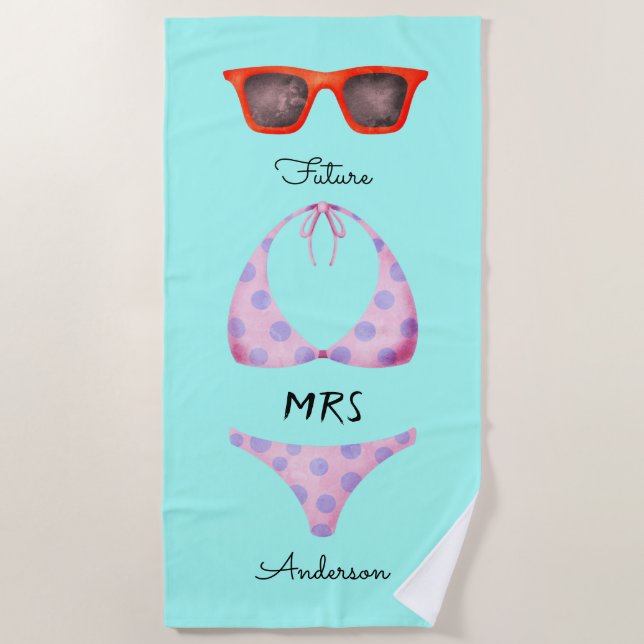 Turquoise Bikini Sunglasses Future Mrs Beach Towel (Front)