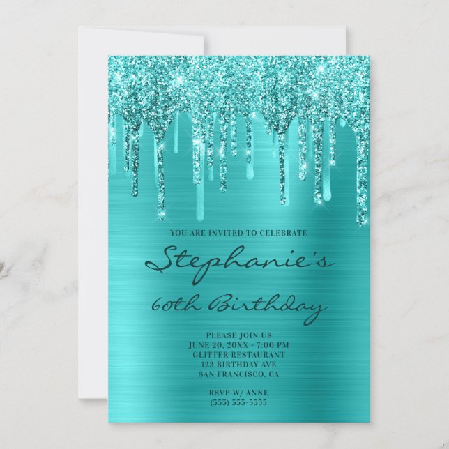 Turquoise Blue Glitter Foil Drip 60th Birthday Invitation (Front)