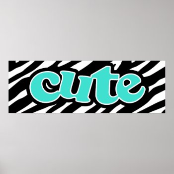 Turquoise; Blue Green Cute; Zebra Stripes Poster by ColorStock at Zazzle
