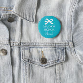 Turquoise blue Maid of honor button for wedding (In Situ)
