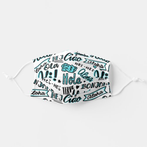 Turquoise Blue Many Language Hello Pattern Adult Cloth Face Mask