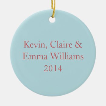 Turquoise Blue Photo Christmas Ornament W/names by thechristmascardshop at Zazzle