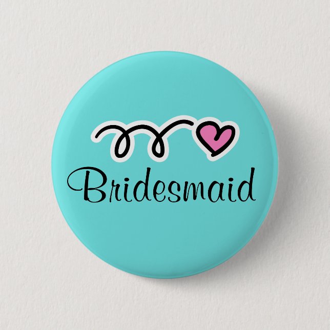 Turquoise bridesmaid buttons (Front)