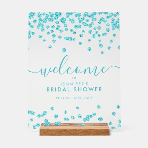 Turquoise Confetti Glitter Bridal Shower Welcome  Acrylic Sign