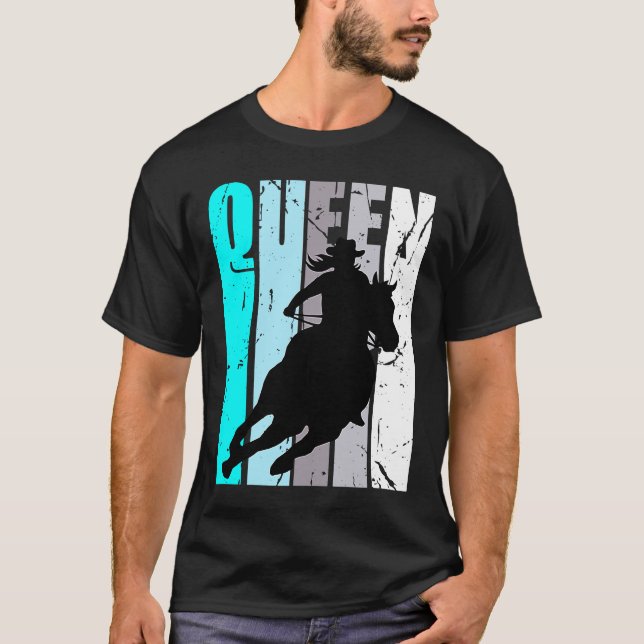 Turquoise Cowgirl Queen Rodeo Women Barrel Racer B T-Shirt (Front)