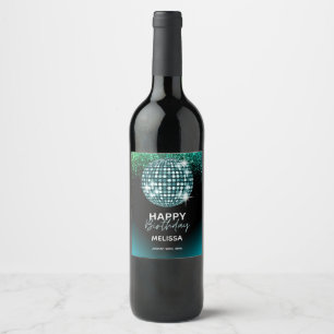 Turquoise Disco Glitter Dance Happy Birthday  Wine Label