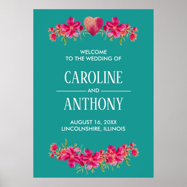 Turquoise  Fuchsia Floral Wedding Welcome Sign (Front)