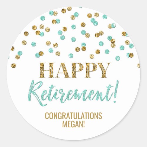 Turquoise Gold Confetti Happy Retirement Classic Round Sticker