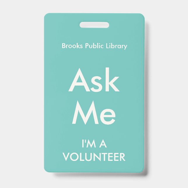 Turquoise Green Ask Me Badge for Volunteers (Front)