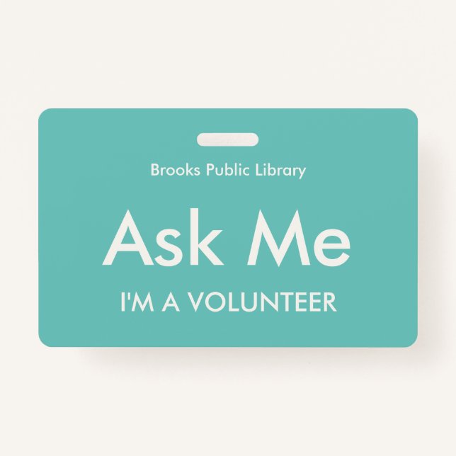Turquoise Green Ask Me Badge for Volunteers (Front)
