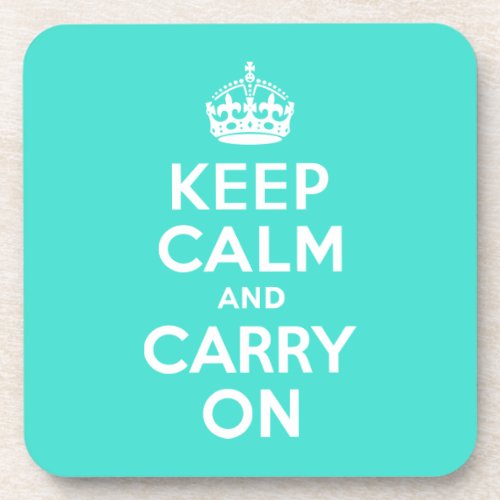 Turquoise Keep Calm and Carry On Drink Coaster