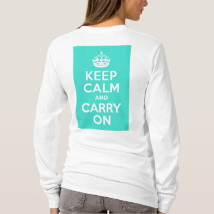 Turquoise Keep Calm and Carry On T-Shirt