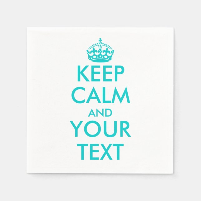 Turquoise keep calm napkins | Customize template (Front)