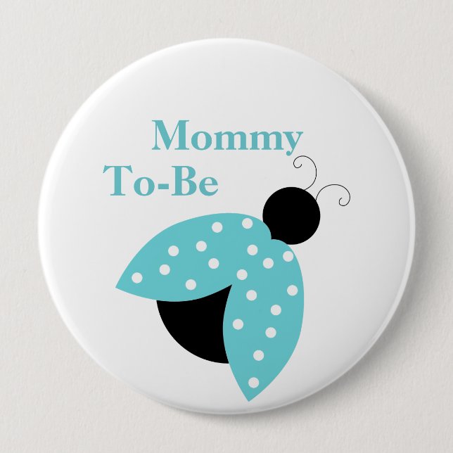 Turquoise Ladybug Mommy To Be Baby Shower Button (Front)