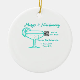 Turquoise Margs & Matrimony Bachelorette party Ceramic Ornament