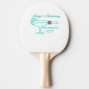 Turquoise Margs & Matrimony Bachelorette party  Ping Pong Paddle