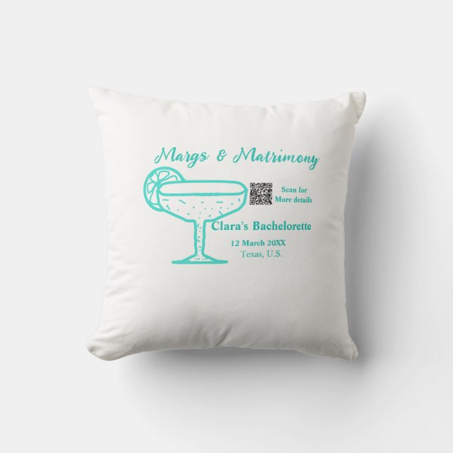 Turquoise Margs & Matrimony Bachelorette party  Throw Pillow (Front)