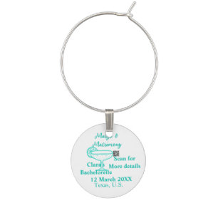 Turquoise Margs & Matrimony Bachelorette party  Wine Charm