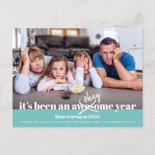 Turquoise Okay New Year Bold Modern Funny Photo Holiday Postcard