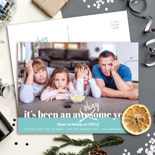 Turquoise Okay New Year Bold Modern Funny Photo Holiday Postcard