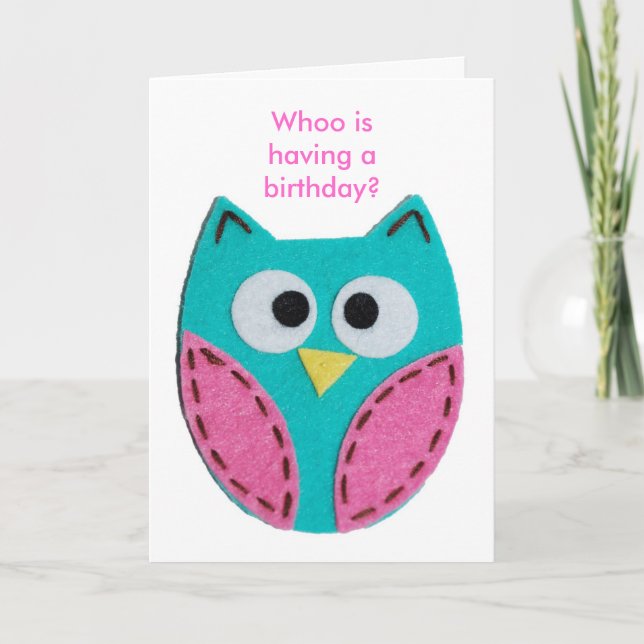 turquoise-owl, Whoo is having a birthday? Card (Front)