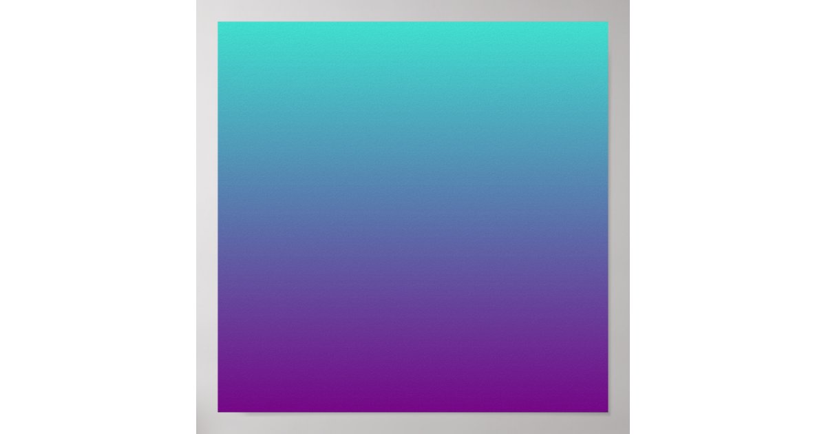 Turquoise Purple Ombre Poster | Zazzle.com