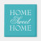 Turquoise quote home sweet home magnet