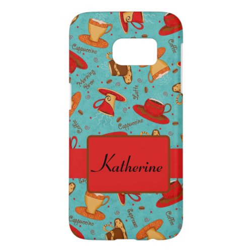 Turquoise Red Coffee Cup Pattern Name Personalized Samsung Galaxy S7 Case
