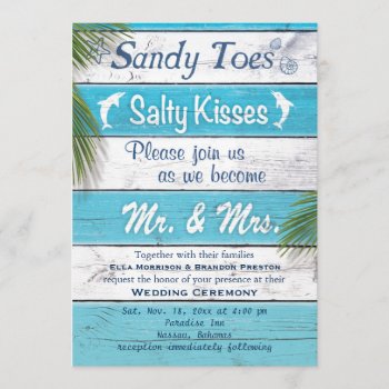 Turquoise Sandy Toes Salty Kisses Wedding Invite by prettyfancyinvites at Zazzle
