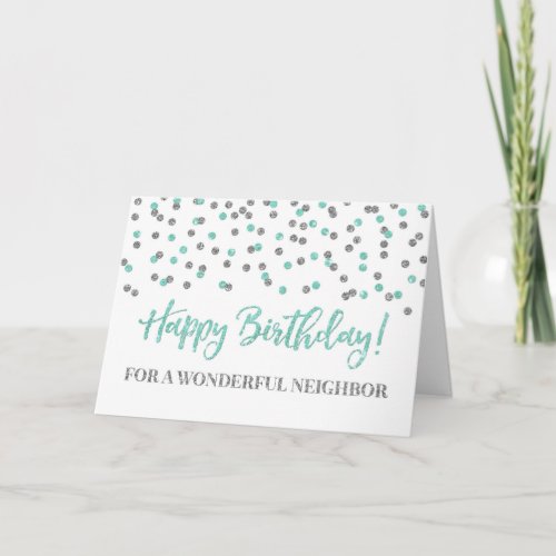 Turquoise Silver Confetti Neighbor Birthday Card