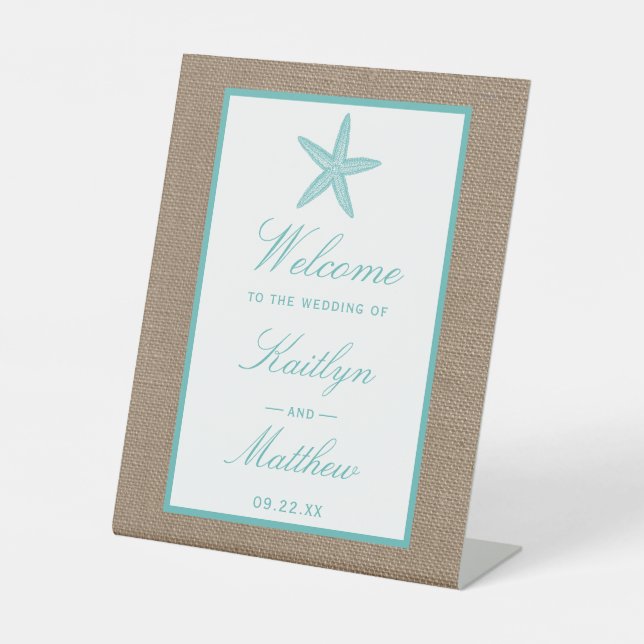 Turquoise Starfish Burlap Beach Wedding Collection Pedestal Sign (Front)