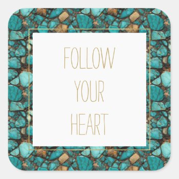 Turquoise Stones  Square Sticker by peacefuldreams at Zazzle