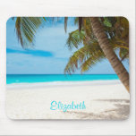 Turquoise Tropical Sandy Beach Personalized Mouse Pad<br><div class="desc">Secluded serene and peaceful tropical white sandy beach. Calm turquoise waters and a few palm trees for shade. The perfect location for some rest and relaxation. Personalize with a name.</div>