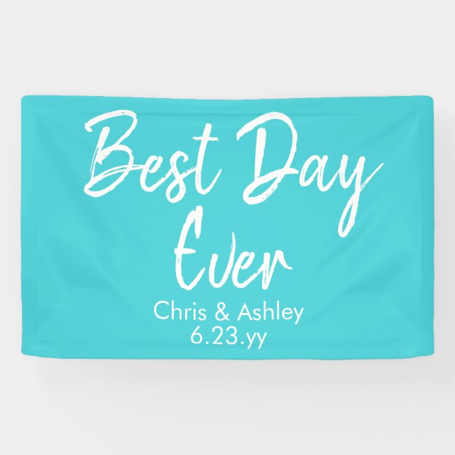 Turquoise Wedding Reception Decor Best Day Ever Banner (Horizontal)