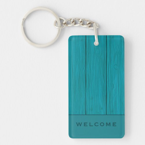 Turquoise Wood Plank  Welcome  Vacation Rental Keychain