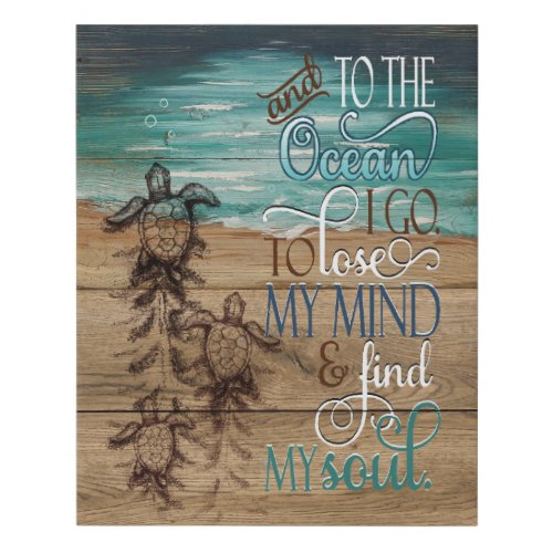 Turtle And To The Ocean Motivational Faux Canvas Print