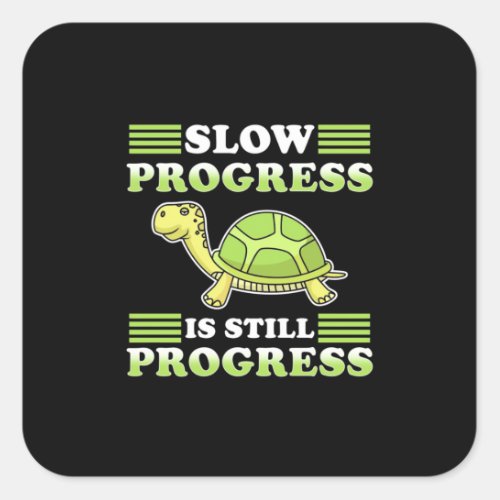 Turtle Art Slow Progress Square Sticker