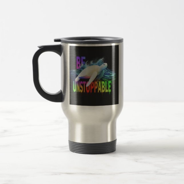 "Turtle Be-Unstoppable" Travel Mug (Left)