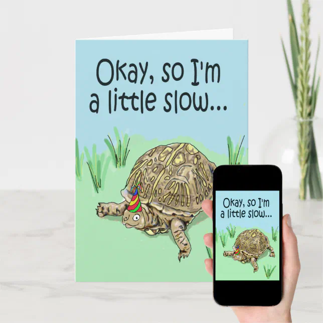 Turtle Belated Late Happy Birthday Card 