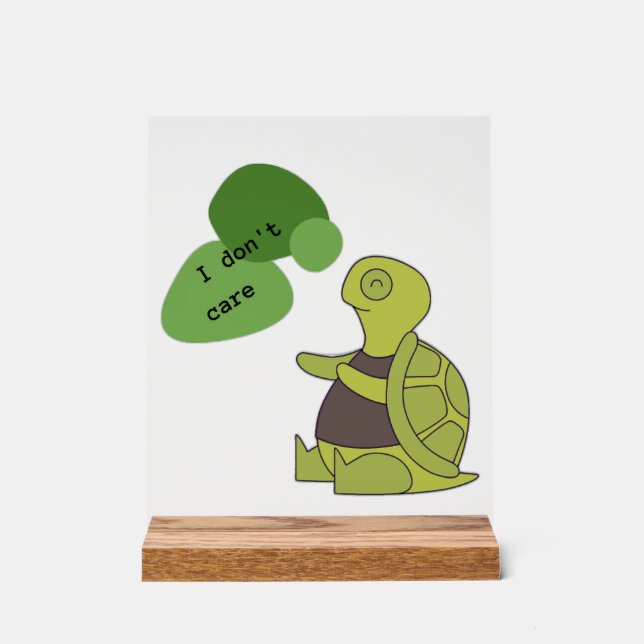 Turtle Copy Copy Copy Copy Copy Copy Copy Copy Cop Acrylic Sign (Front)