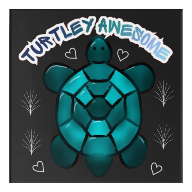  Turtle Cute Pun Funny Animal Gift Acrylic Print (Front)