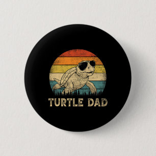 Turtle Dad Turtle Lovers Daddy Father's Day Button