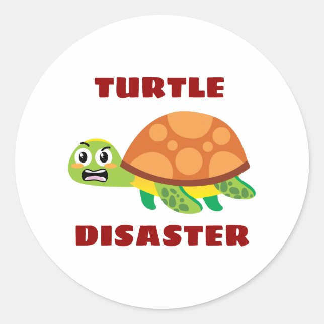 Turtle Disaster Turtle Pun Classic Round Sticker (Front)