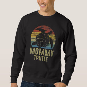 Turtle For Mom Ocean Sea Turtles Tortoise Vintage Sweatshirt