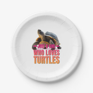 Turtle Just a Girl Who Loves Turtles Paper Plates