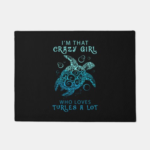 Turtle Lover  A Girl Who Loves Turtles A Lot Doormat